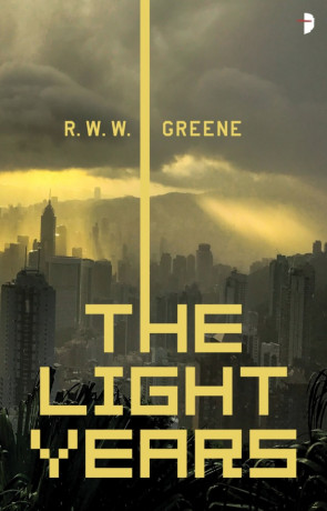 The Light Years, a novel by R. W. W. Greene