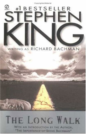 The Long Walk, a novel by Richard Bachman