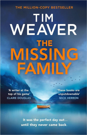 The Missing Family, a novel by Tim Weaver