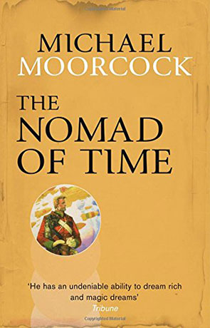The Nomad of Time, a novel by Michael Moorcock