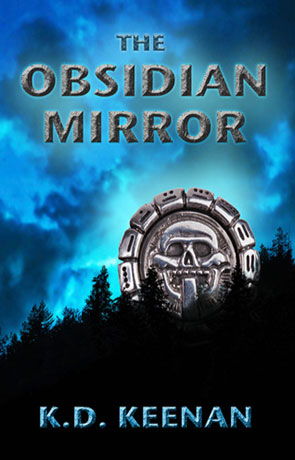 The Obsidian Mirror, a novel by KD Keenan