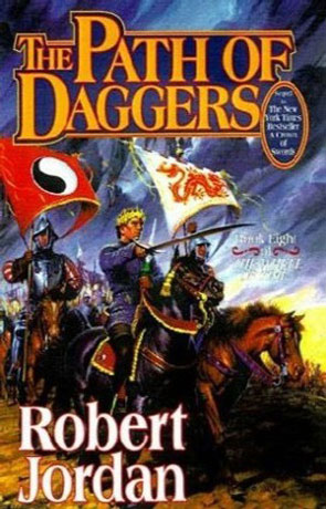 The Path Of Daggers, a novel by Robert Jordan