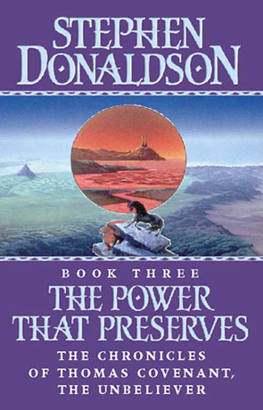 The Power That Preserves, a novel by Stephen Donaldson