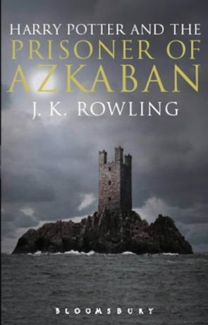 The Prisoner of Azkaban, a novel by J K Rowling