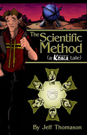 The Scientific Method, a novel by Jeff Thomason