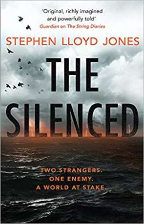 The Silenced, a novel by Stephen Lloyd Jones