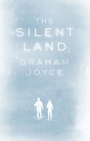 The Silent Land, a novel by Graham Joyce