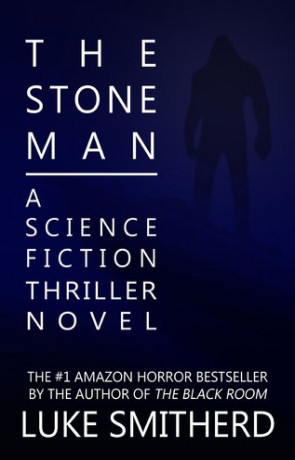 The Stone man, a novel by Luke Smitherd