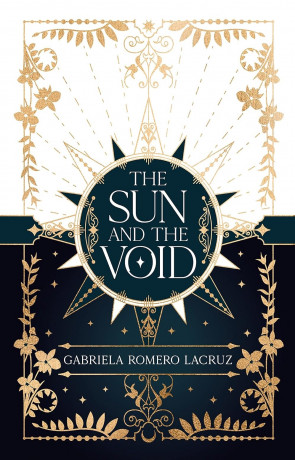 The Sun and The Void, a novel by Gabriela Romero Lacruz