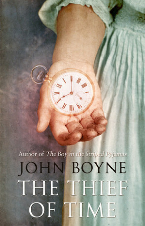 The thief of time, a novel by John Boyne