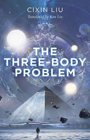 The Three-body Problem, a novel by Liu Cixin