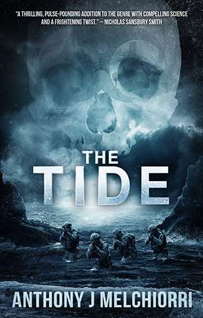 The Tide, a novel by Anthony J Melchiorri