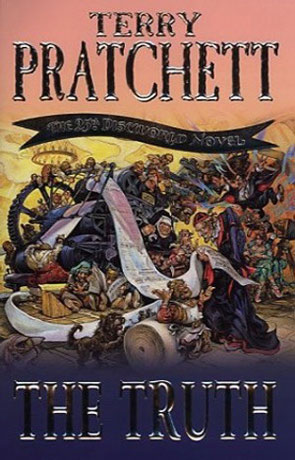 The Truth, a novel by Terry Pratchett