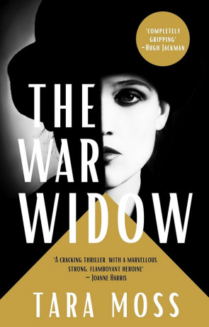 The War Widow, a novel by Tara Moss