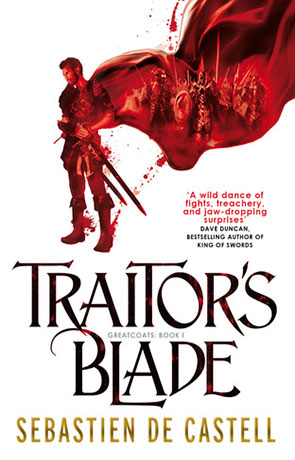 Traitor's Blade, a novel by Sebastien De Castell