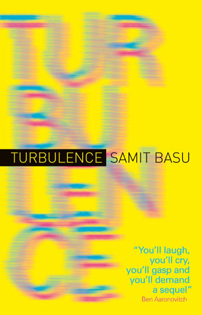 Turbulence, a novel by Samit Basu