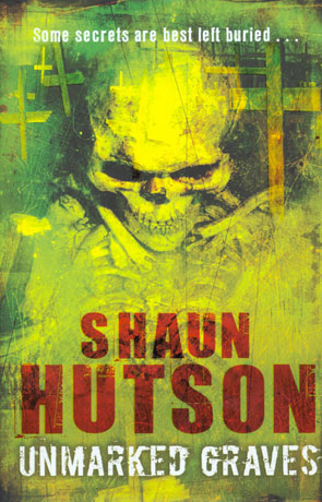 Book review of Unmarked Graves by Shaun Hutson