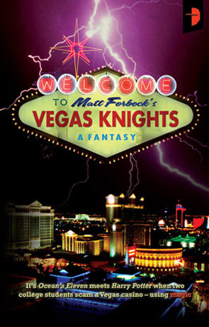 Vegas Knights, a novel by Matt Forbeck