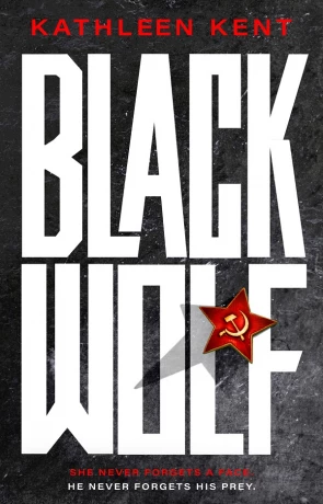 Black Wolf, a novel by Kathleen Kent