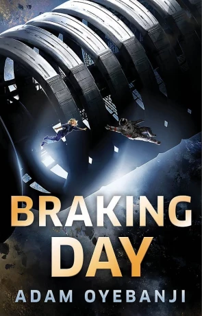 Braking Day, a novel by Adam Oyebanji