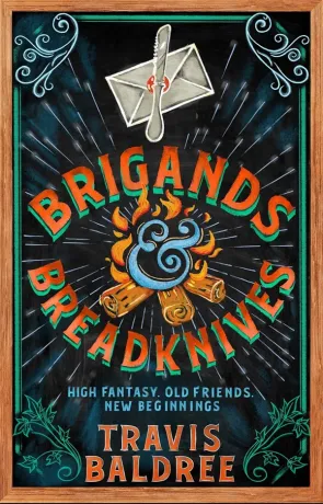 Brigands and Breadknives, a novel by Travis Baldree