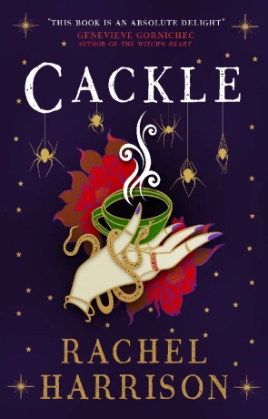 Cackle, a novel by Rachel Harrison