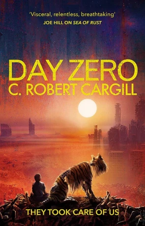 Day Zero, a novel by C Robert Cargill