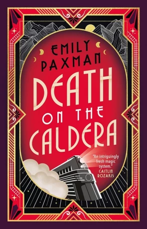 Death on the Caldera, a novel by Emily Paxman