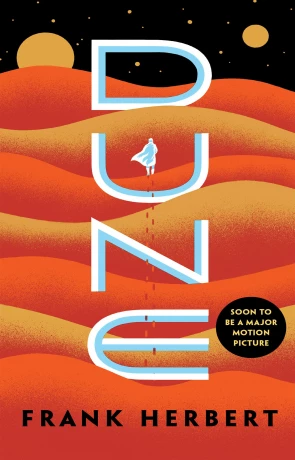 Dune Series, a novel by Frank Herbert