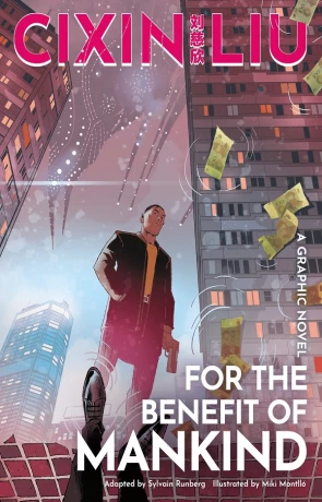 For the Benefit of Mankind, a novel by Liu Cixin