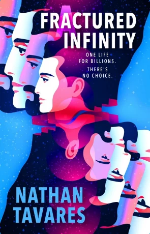 Fractured Infinity, a novel by Nathan Tavares