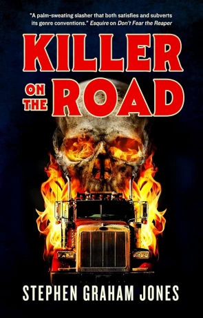 Killer on the Road, a novel by Stephen Graham Jones