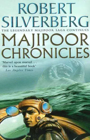 Majipoor Chronicles, a novel by Robert Silverberg