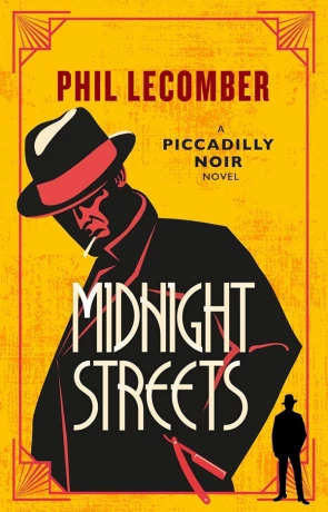 Midnight Streets, a novel by Phil Lecomber