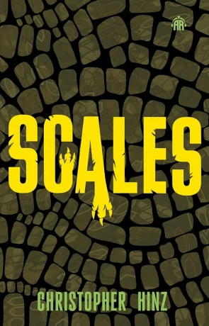 Scales, a novel by Christopher Hinz