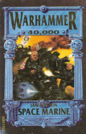 Space Marine, a novel by Ian Watson