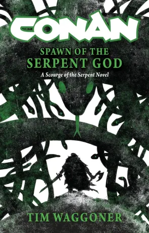 Spawn of the Serpent God, a novel by Tim Waggoner