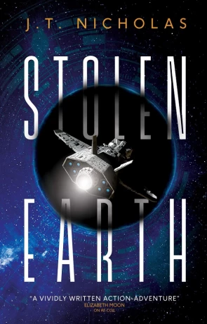 Stolen Earth, a novel by J. T. Nicholas