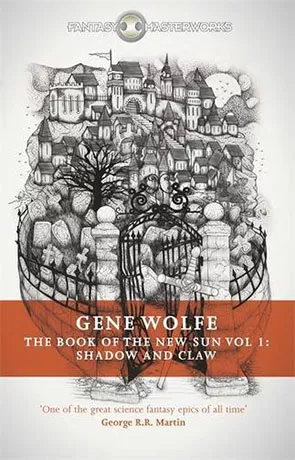 The Book of the New Sun: Shadow and Claw, a novel by Gene Wolfe