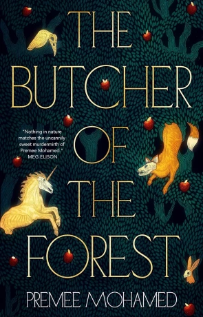 The Butcher of the Forest, a novel by Premee Mohamed