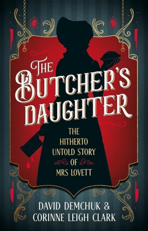 The Butcher's Daughter, a novel by Corinne Leigh Clark