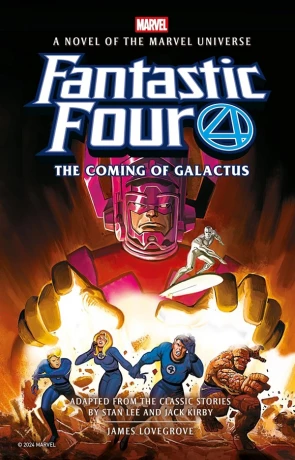 The Coming of Galactus, a novel by James Lovegrove