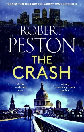 The Crash, a novel by Robert Peston