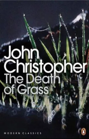 The Death of Grass, a novel by John Christopher