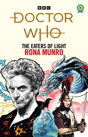 The Eaters of Light, a novel by Rona Munro