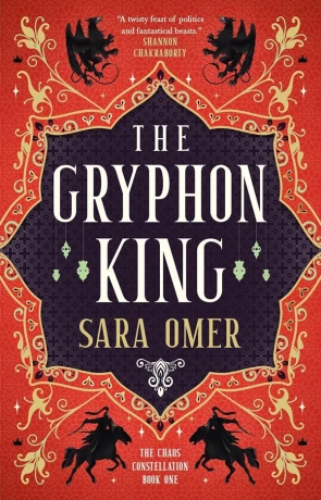 The Gryphon King, a novel by Sara Omer