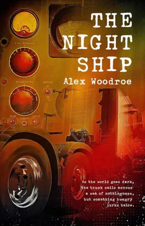 The Night Ship, a novel by Alex Woodroe
