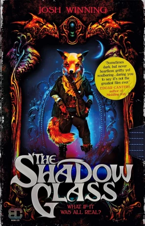 The Shadow Glass, a novel by Josh Winning