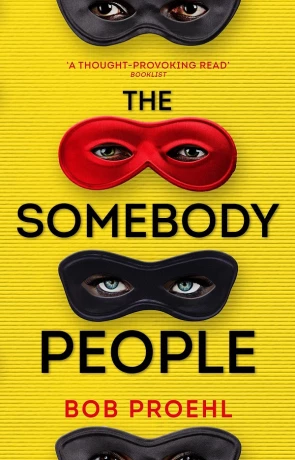 The Somebody People, a novel by Bob Proehl