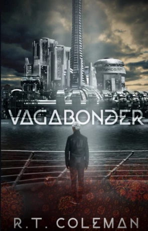 Vagabonder, a novel by R T Coleman